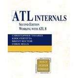 ATL Internals: Working with ATL 8, 2e